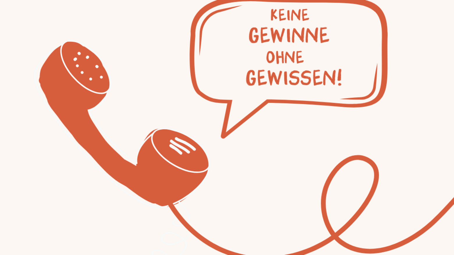 Ein Telefonhörer mit Sprechblase "Keine Gewinne ohne Gewissen" - dem Motto der Initiative Lieferkettengesetz