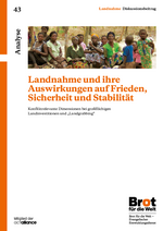 Land Grabbing schürt Unfrieden