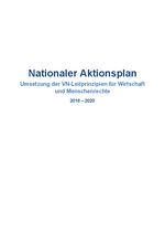Nationaler Aktionsplan Wirtschaft und Menschenrechte Umsetzung der VN-Leitprinzipien für Wirtschaft und Menschenrechte