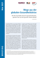 Wege aus der globalen Gesundheitskrise