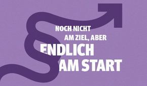 Shareable "Noch nicht am Ziel, aber endlich am Start"