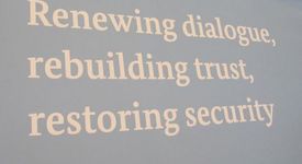 Renewing dialogue, rebuilding trust, restoring security