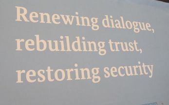 Renewing dialogue, rebuilding trust, restoring security