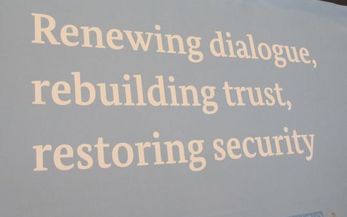 Renewing dialogue, rebuilding trust, restoring security