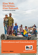 Gottesdienstheft zur 64. Aktion Gottesdienstheft zur 64. Aktion