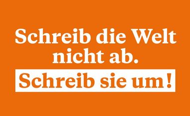 Ein Sharepic für die Kampagne „Schreib die Welt nicht ab“