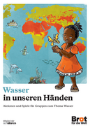 Wasser in unseren Händen