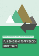 Für eine Rohstoffwende-Strategie