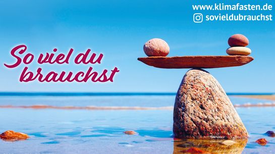 Klimafasten: zwei Steine halten sich die Waage