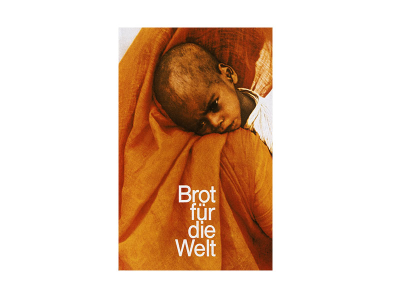 Plakate im Wandel der Zeit Brot für die Welt
